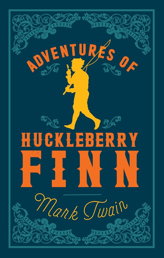 ADVENTURES OF HUCKLEBERRY FINN (ALMA CLASSICS EVERGREENS)