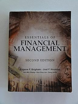 ESSENTIALS OF FINANCIAL MANAGEMENT **