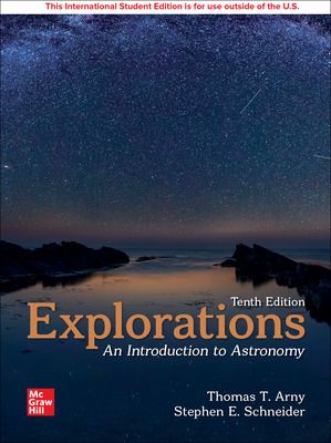 EXPLORATIONS: AN INTRODUCTION TO ASTRONOMY (ISE)