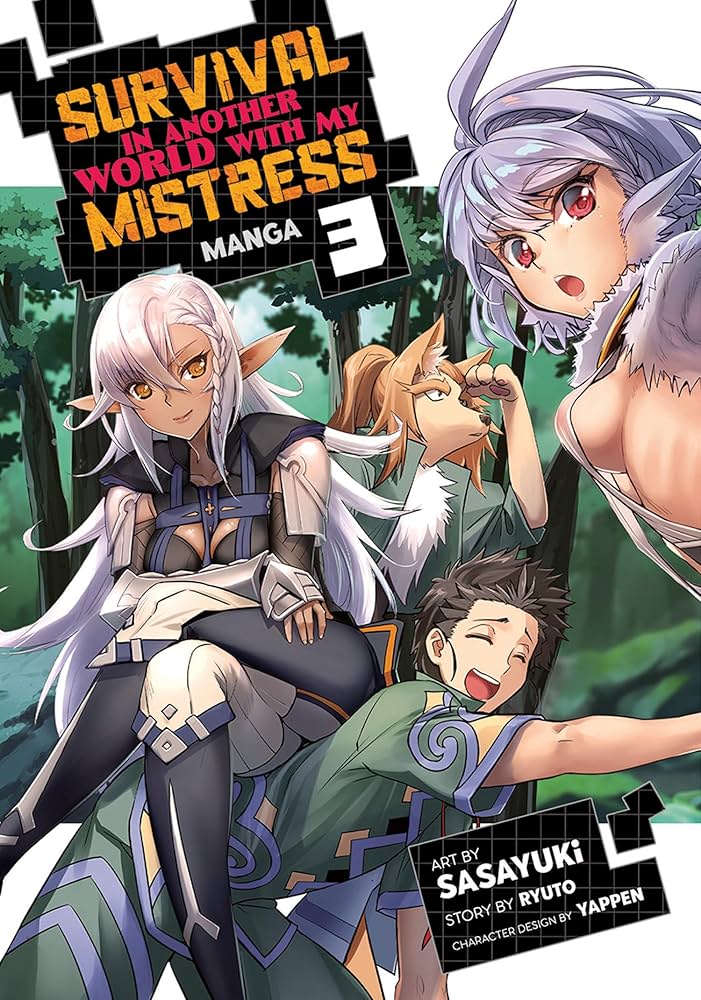 SURVIVAL IN ANOTHER WORLD WITH MY MISTRESS! (MANGA) VOL. 3
