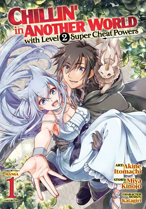 CHILLIN' IN ANOTHER WORLD WITH LEVEL 2 SUPER CHEAT POWERS (MANGA) VOL.1