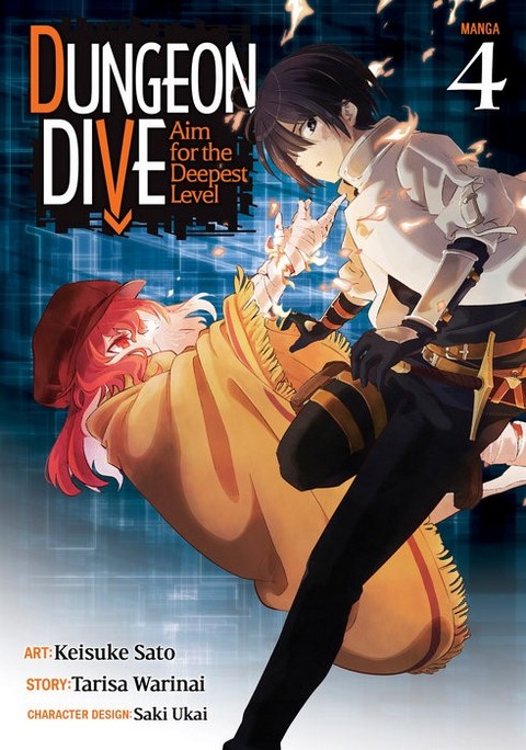 DUNGEON DIVE: AIM FOR THE DEEPEST LEVEL (MANGA) VOL. 4