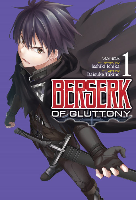 BERSERK OF GLUTTONY (MANGA) VOL. 1