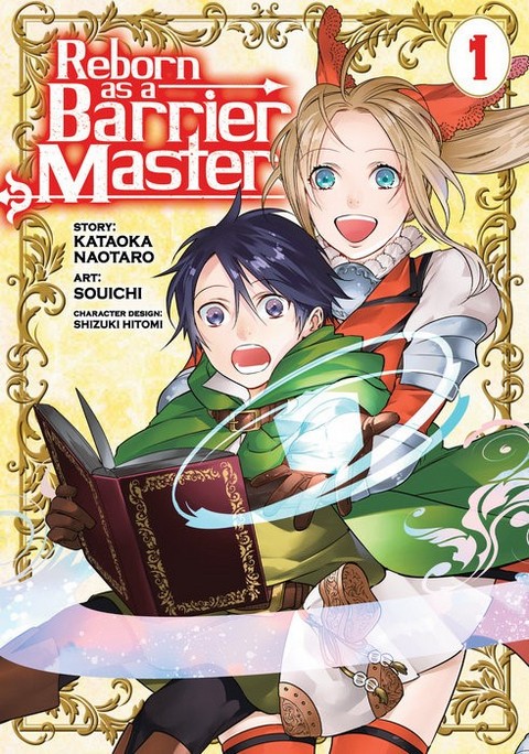 REBORN AS A BARRIER MASTER (MANGA) VOL. 1