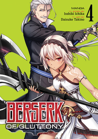 BERSERK OF GLUTTONY (MANGA) VOL. 4