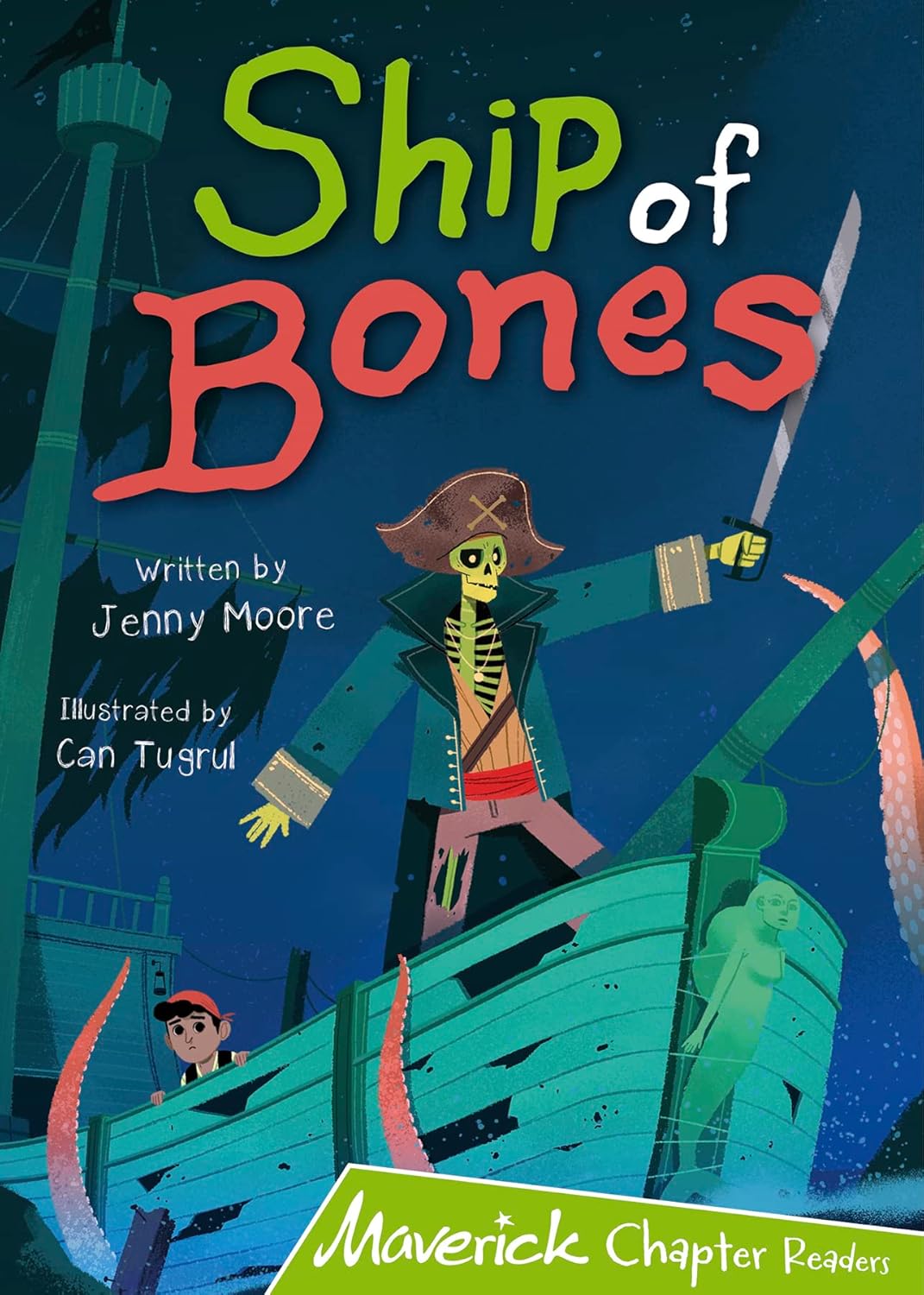 CHAPTER READERS LIME 11:SHIP OF BONES