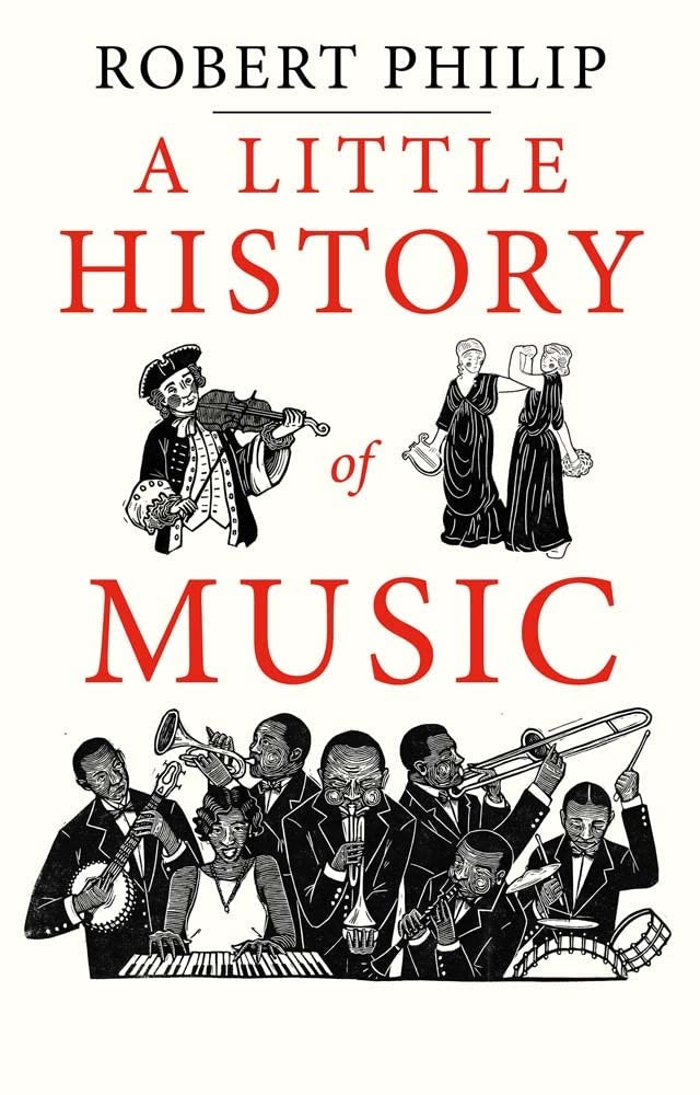 A LITTLE HISTORY OF MUSIC (HC)