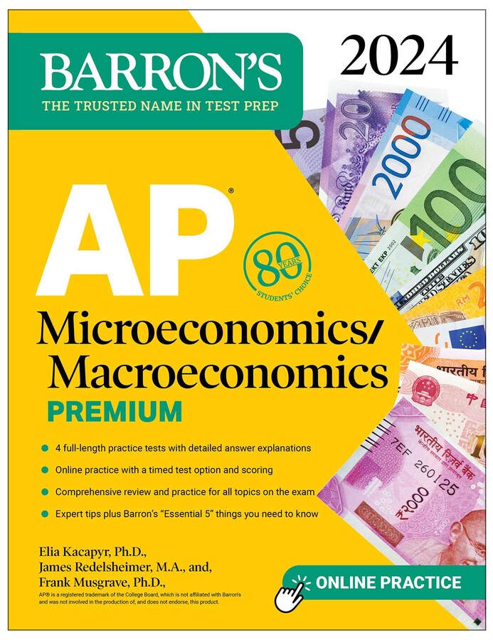 AP MICROECONOMICS/MACROECONOMICS PREMIUM, 2024 4 PRACTICE TESTS