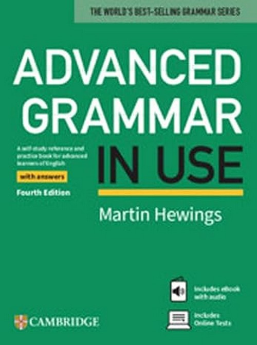 ADVANCED GRAMMAR IN USE (WITH ANSWERS AND EBOOK AND ONLINE TEST)