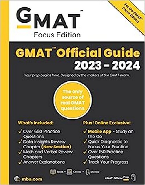 GMAT OFFICIAL GUIDE 2023-2024: BOOK + ONLINE QUESTION BANK + DIGITAL FLASHCARDS + MOBILE APP