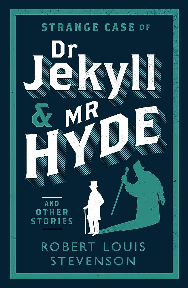 STRANGE CASE OF DR JEKYLL AND MR HYDE AND OTHER STORIES