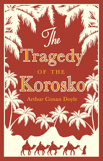 THE TRAGEDY OF THE KOROSKO