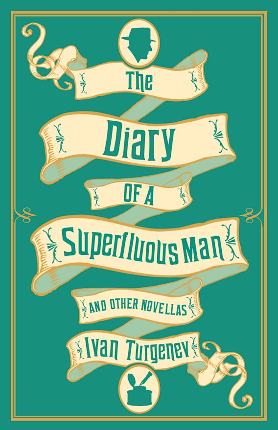 THE DIARY OF A SUPERFLUOUS MAN AND OTHER NOVELLAS