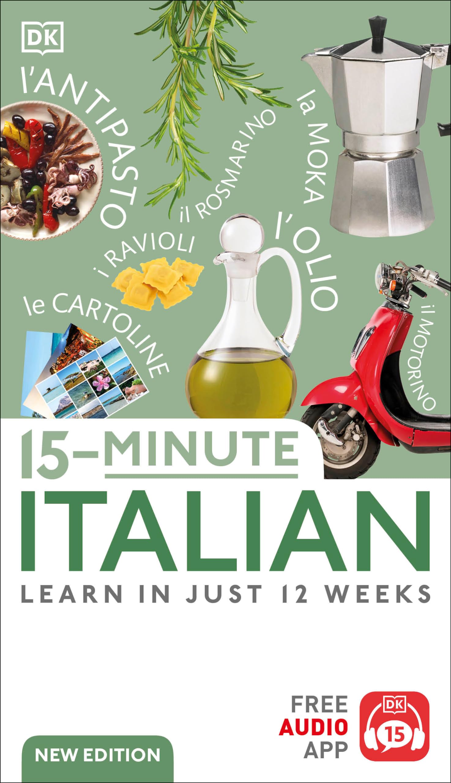 15-MINUTE ITALIAN: LEARN IN JUST 12 WEEKS (FREE AUDIO APP)