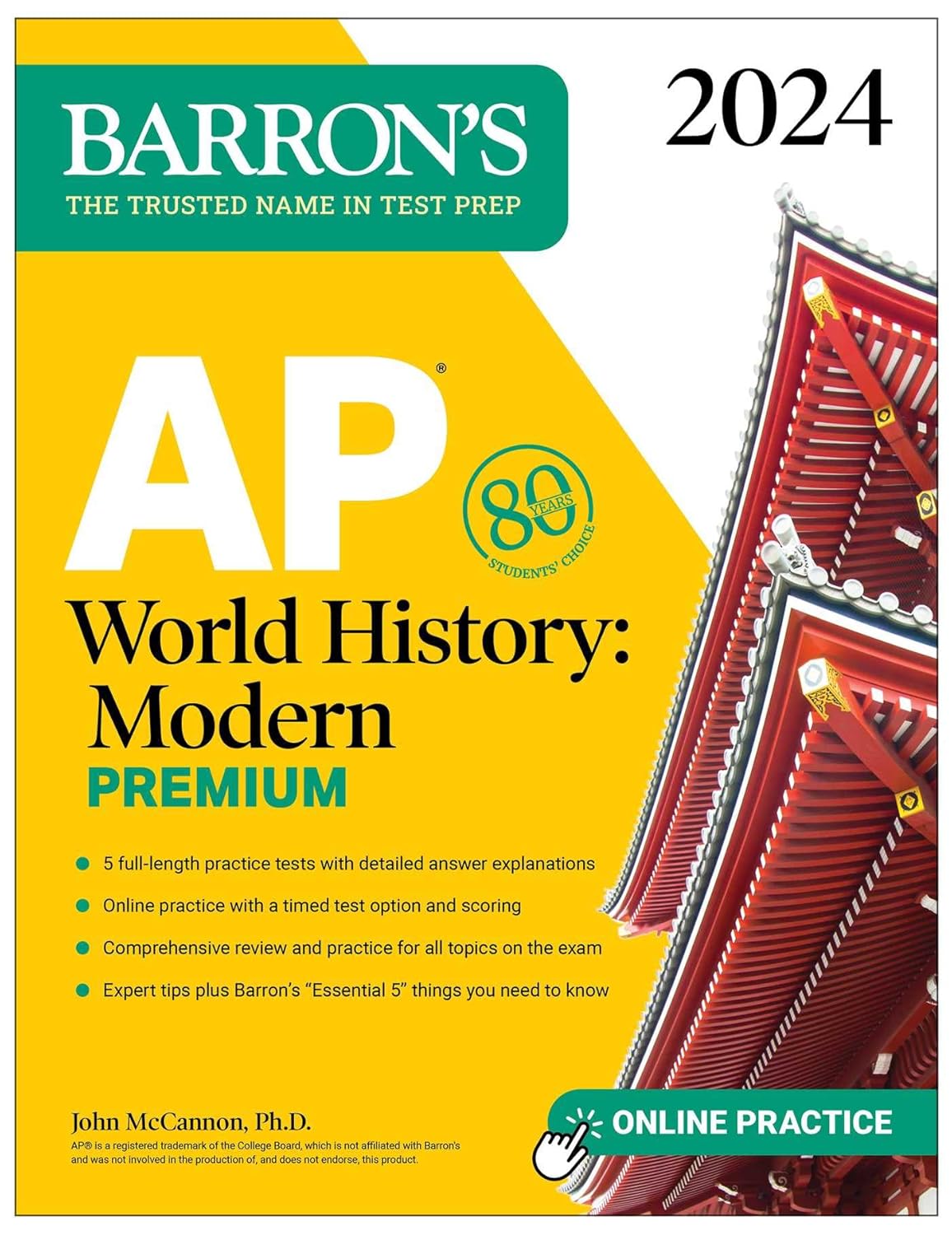 AP WORLD HISTORY: MODERN PREMIUM, 2024: 5 PRACTICE TESTS + COMPREHENSIVE REVIEW + ONLINE PRACTICE