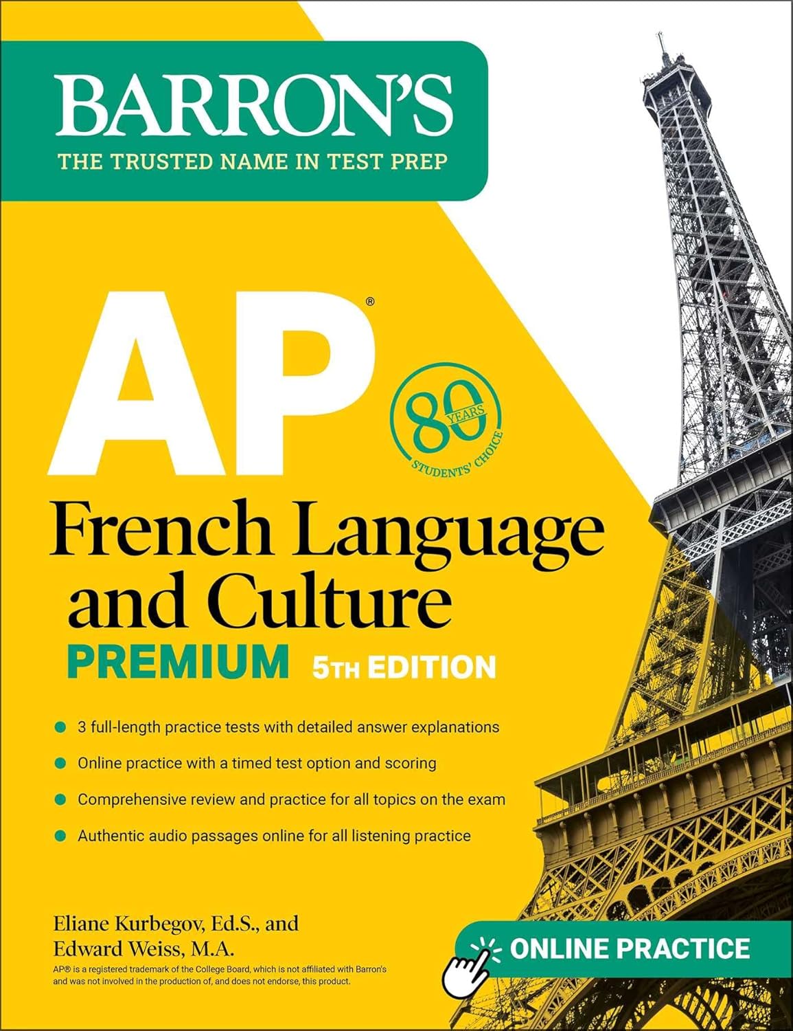 AP FRENCH LANGUAGE AND CULTURE PREMIUM: 3 PRACTICE TESTS + COMPREHENSIVE REVIEW+ONLINE AUDIO & PRACT