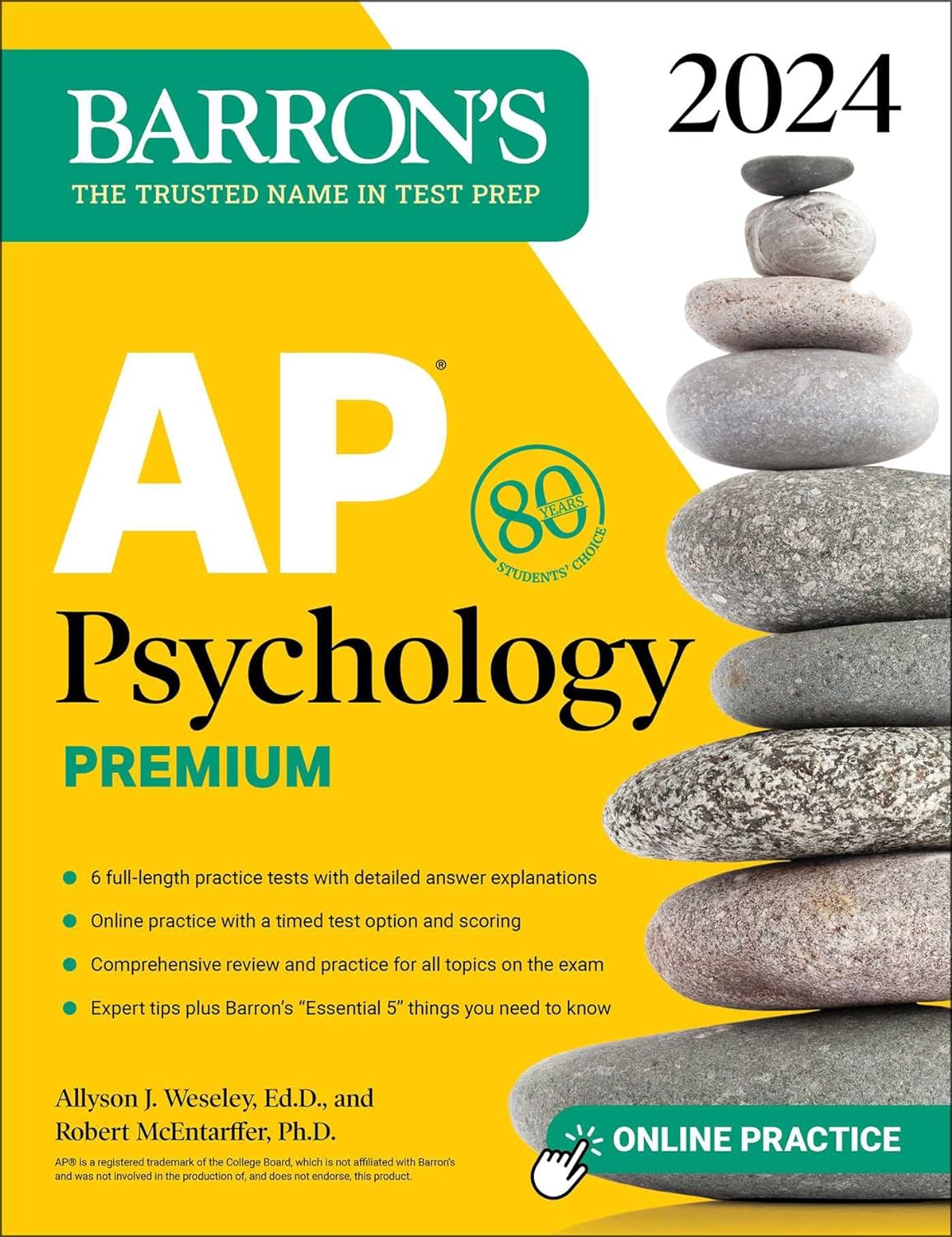 AP PSYCHOLOGY PREMIUM, 2024: 6 PRACTICE TESTS + COMPREHENSIVE REVIEW + ONLINE PRACTICE