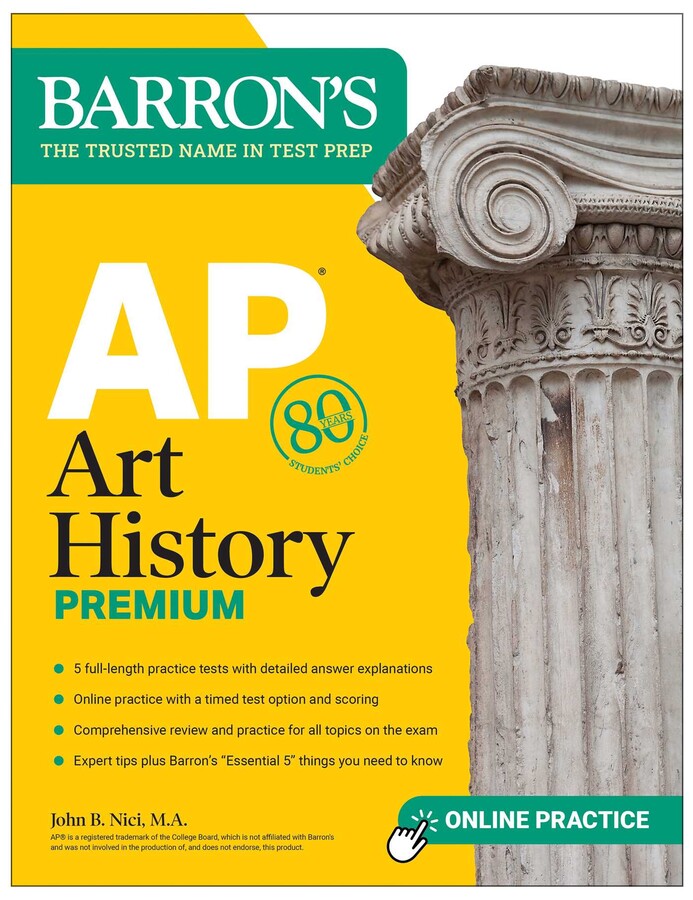 AP ART HISTORY PREMIUM: 5 PRACTICE TESTS + COMPREHENSIVE REVIEW + ONLINE PRACTICE