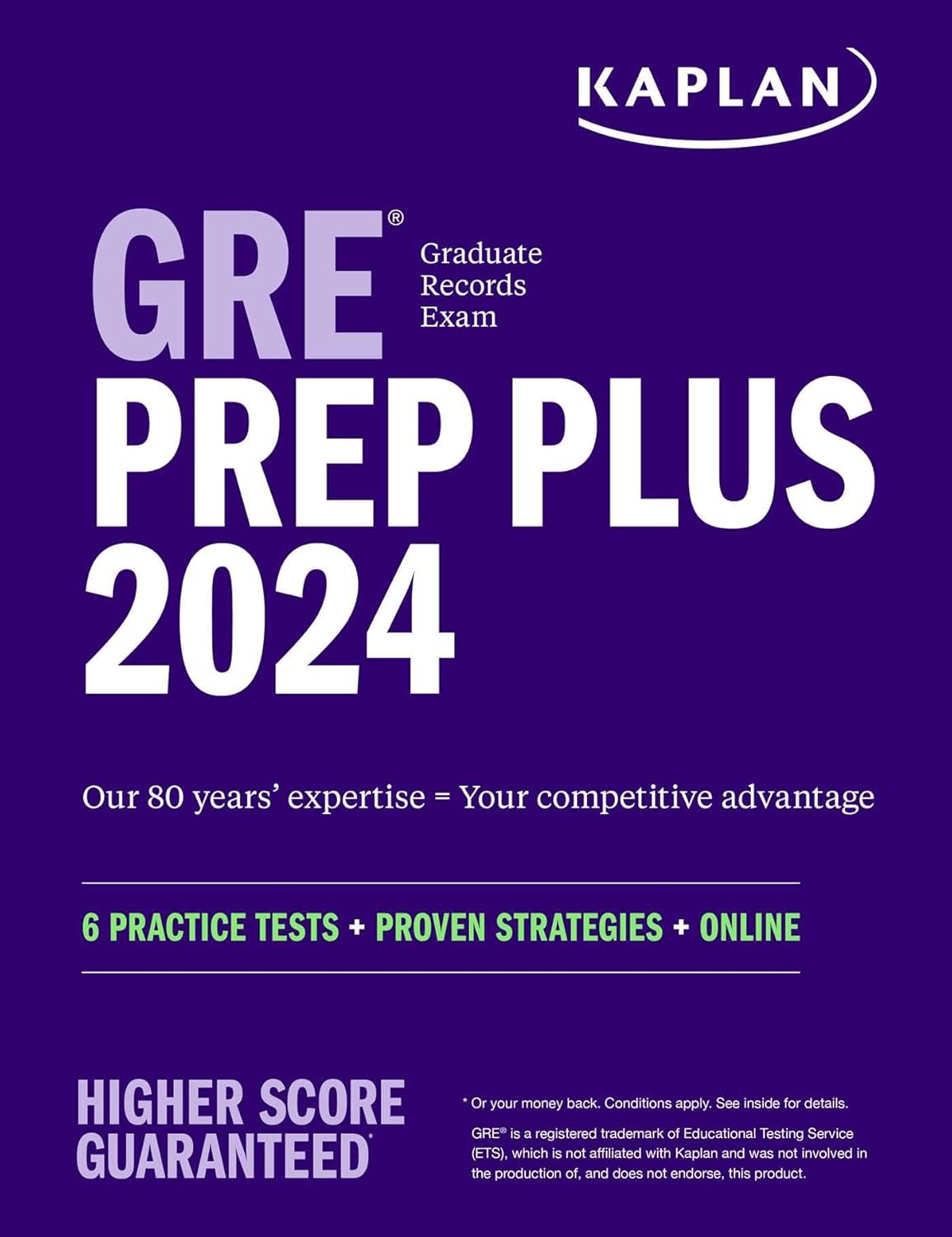 GRE PREP PLUS 2024: 6 PRACTICE TESTS + PROVEN STRATEGIES + ONLINE (KAPLAN)