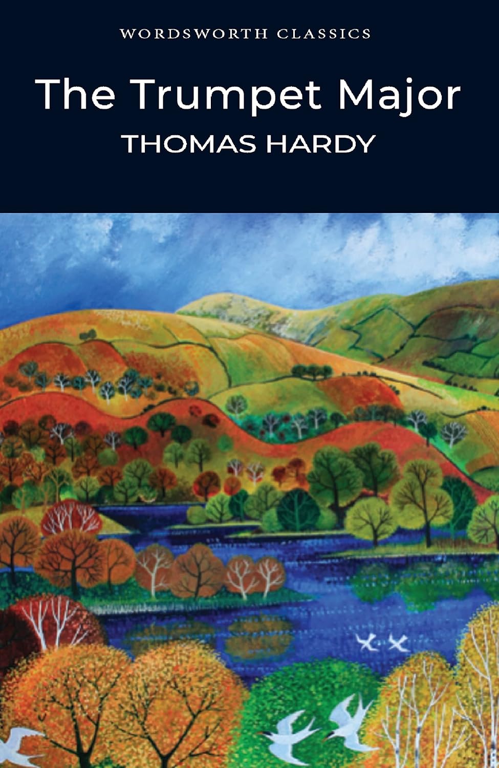 TRUMPET MAJOR (WORDSWORTH CLASSICS)