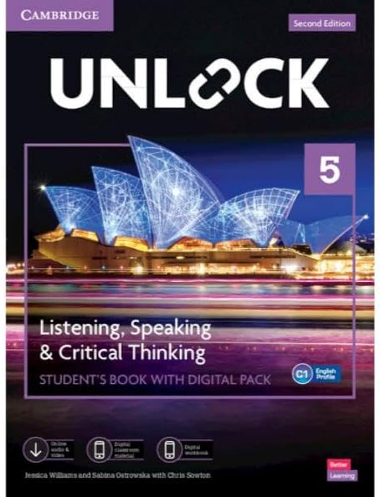 UNLOCK 5: LISTENING, SPEAKING AND CRITICAL THINKING (STUDENT'S BOOK WITH DIGITAL PACK)