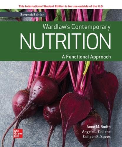 WARDLAW'S CONTEMPORARY NUTRITION: A FUNCTIONAL APPROACH (ISE)