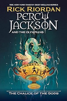 THE CHALICE OF THE GODS (PERCY JACKSON AND THE OLYMPIANS, BOOK 4)