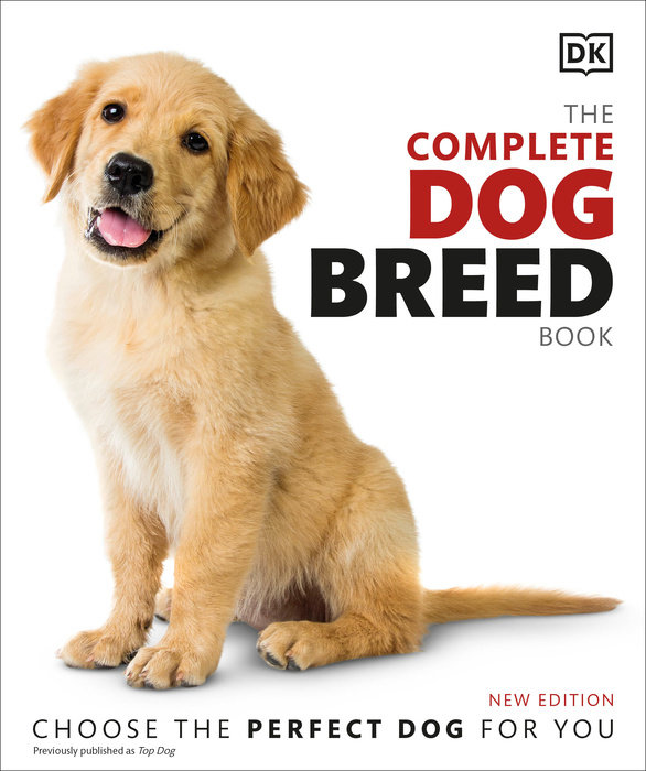 THE COMPLETE DOG BREED BOOK: CHOOSE THE PERFECT CAT FOR YOU (NEW EDITION)