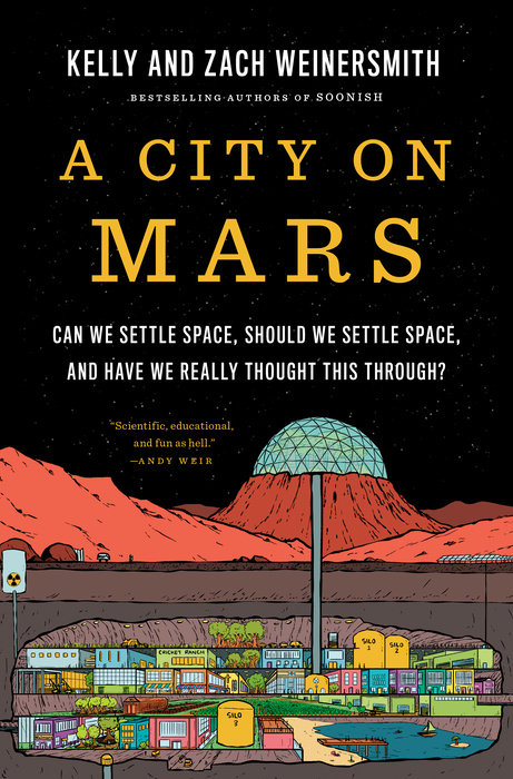 A CITY ON MARS: CAN WE SETTLE SPACE, SHOULD WE SETTLE SPACE, AND HAVE WE REALLY THOUGHT THOUGHT THIS
