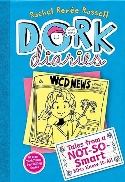 TALES FROM A NOT-SO-SMART MISS KNOW-IT-ALL: DORK DIARIES 5 (HC)