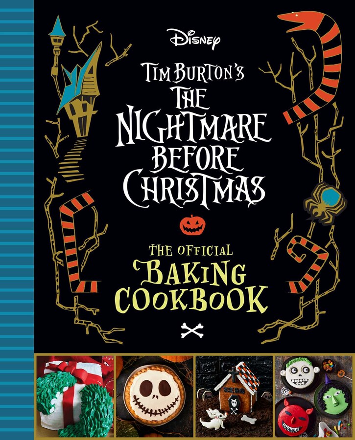 THE NIGHTMARE BEFORE CHRISTMAS: THE OFFICIAL BAKING COOKBOOK (DISNEY) (HC)