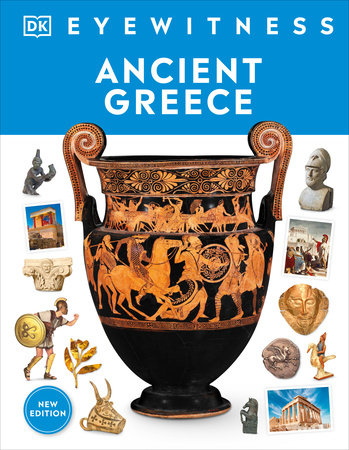 ANCIENT GREECE: EYEWITNESS