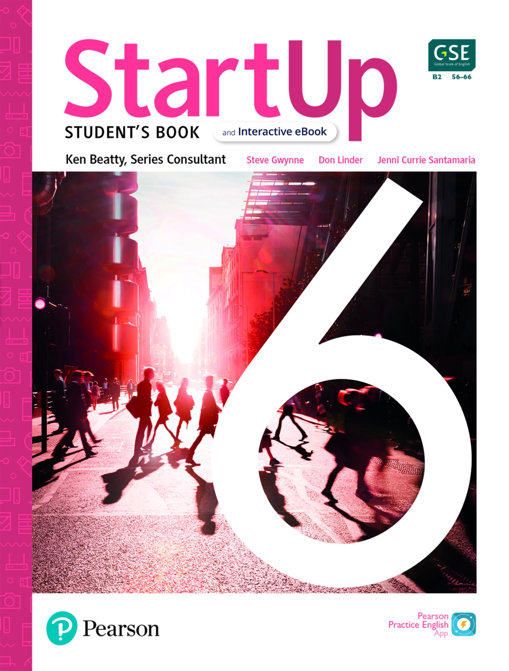 STARTUP 6 (B2): STUDENT'S BOOK & INTERACTIVE EBOOK WITH DIGITAL RESOURCES & APP