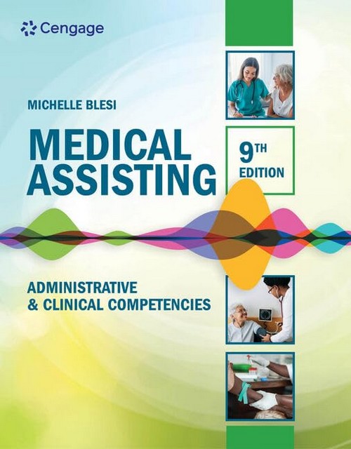 MEDICAL ASSISTING: ADMINISTRATIVE & CLINICAL COMPETENCIES (HC)