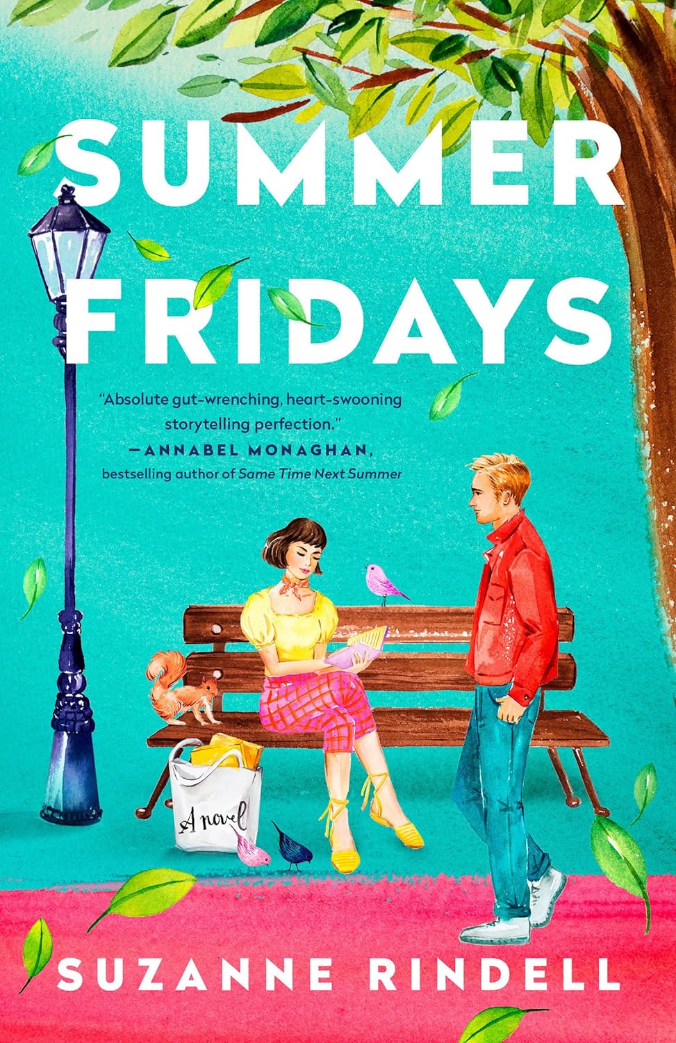 SUMMER FRIDAYS: A NOVEL