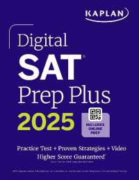 DIGITAL SAT PREP PLUS 2025: INCLUDES 1 FULL LENGTH PRACTICE TEST, 700+ PRACTICE QUESTIONS (KAPLAN)