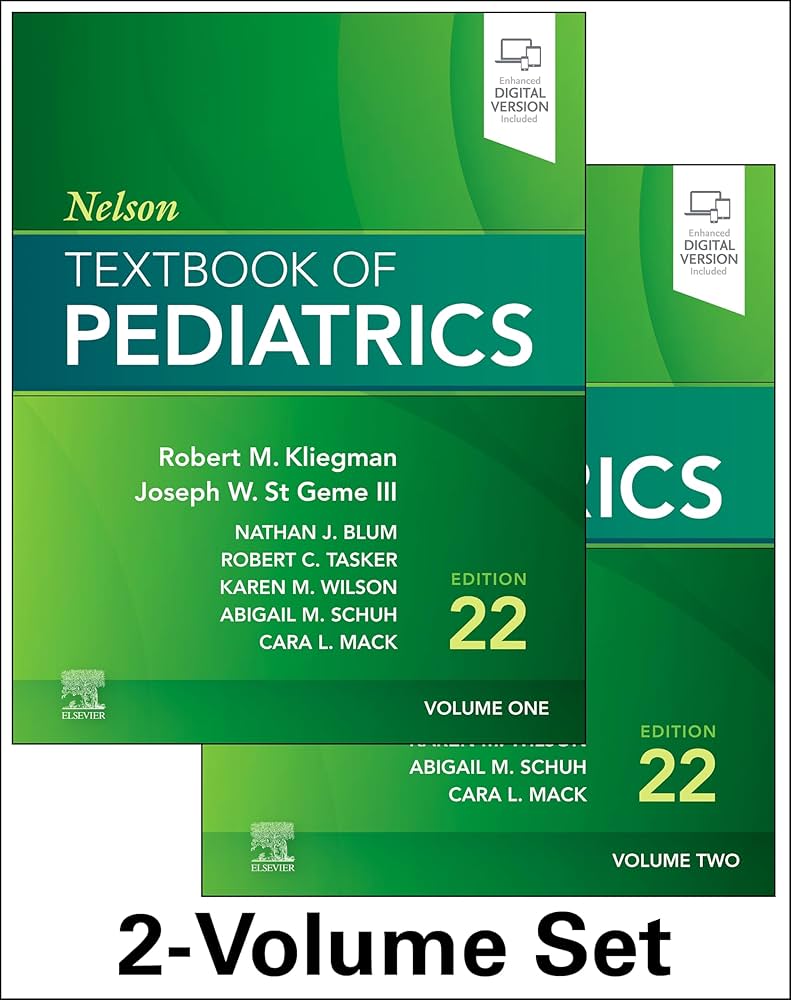 NELSON TEXTBOOK OF PEDIATRICS (VOLUME 1-2)