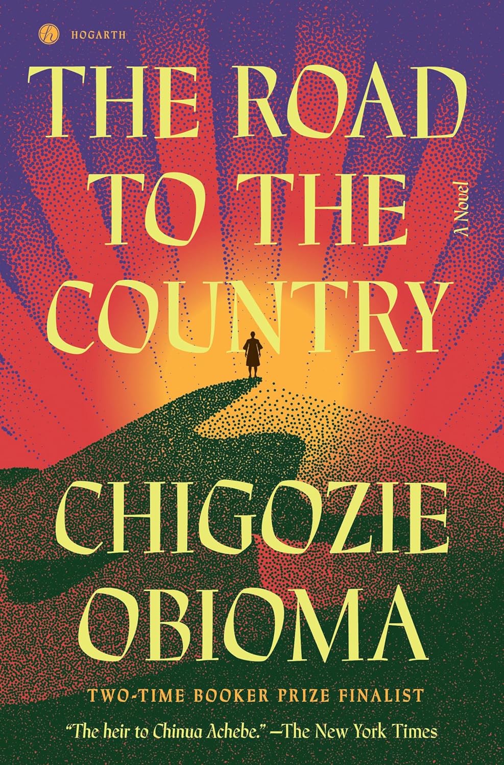 THE ROAD TO THE COUNTRY: A NOVEL