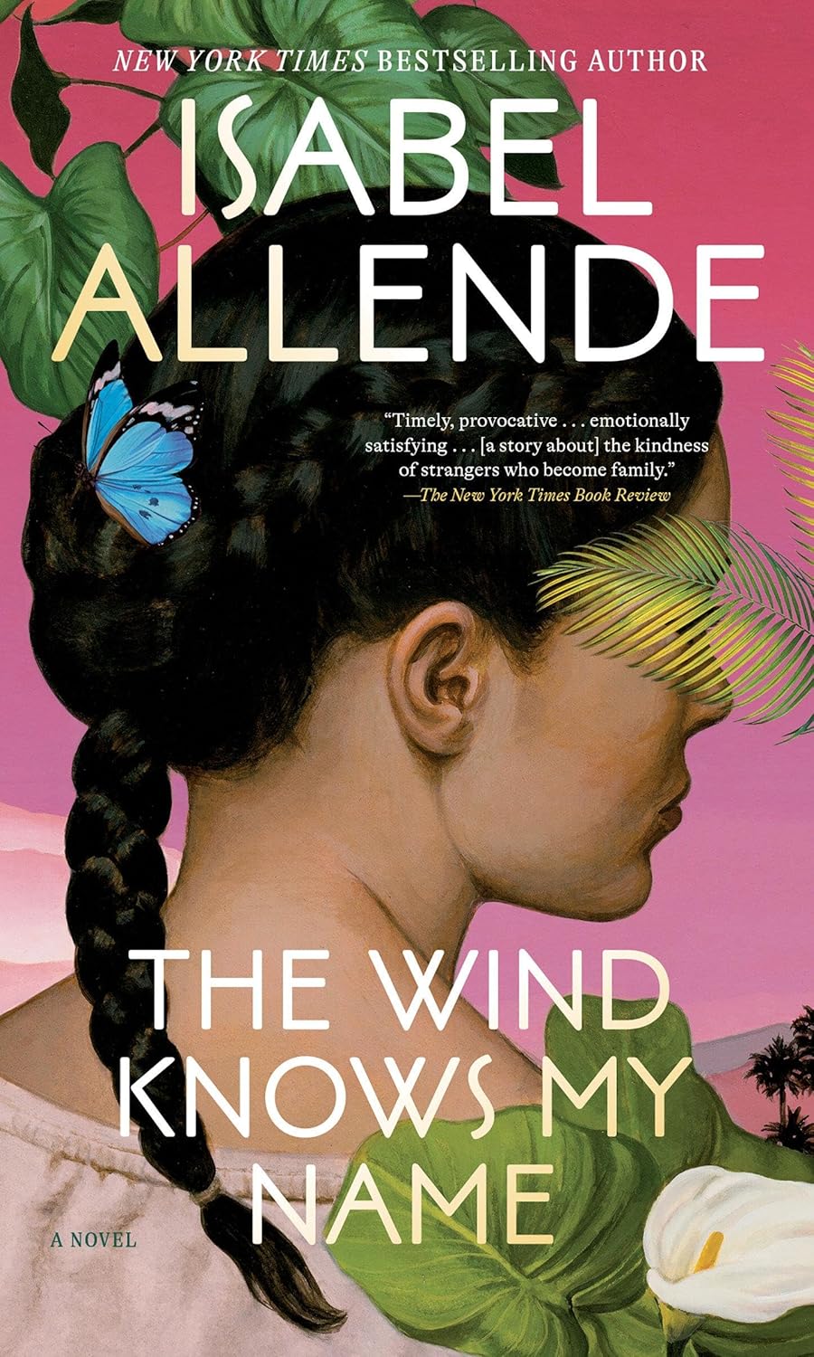 THE WIND KNOWS MY NAME: A NOVEL