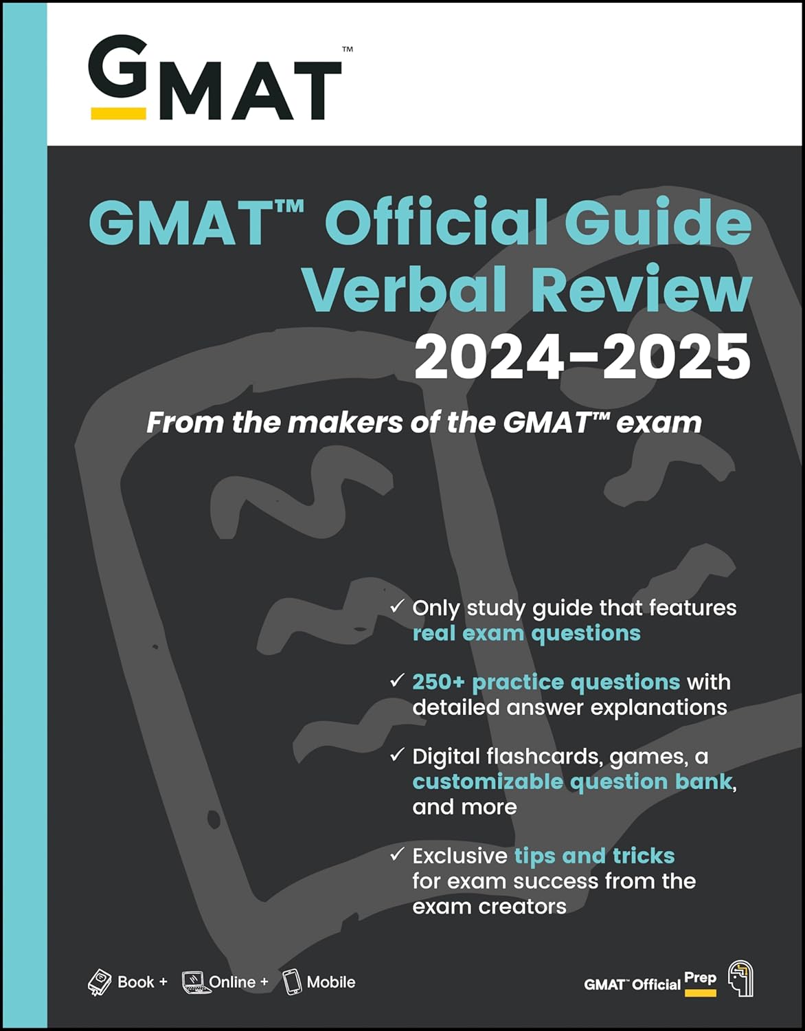 GMAT OFFICIAL GUIDE VERBAL REVIEW 2024-2025: BOOK + ONLINE QUESTION BANK