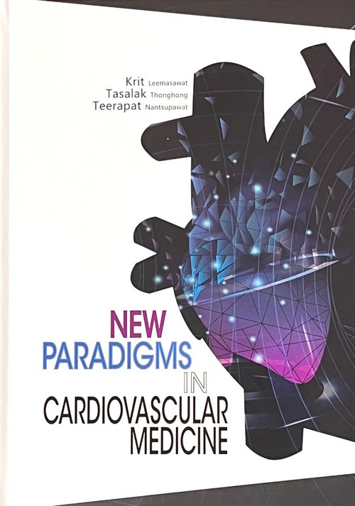 NEW PARADIGMS IN CARDIOVASCULAR MEDICINE