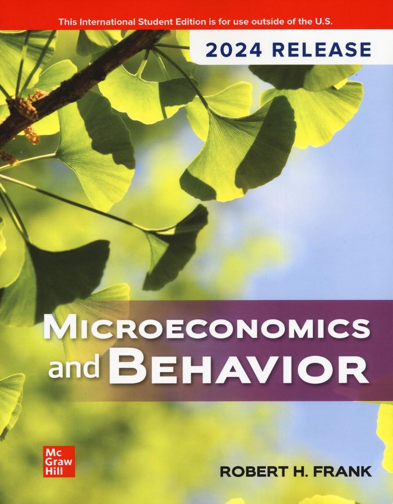 MICROECONOMICS AND BEHAVIOR (EVERGREEN RELEASE) (ISE)