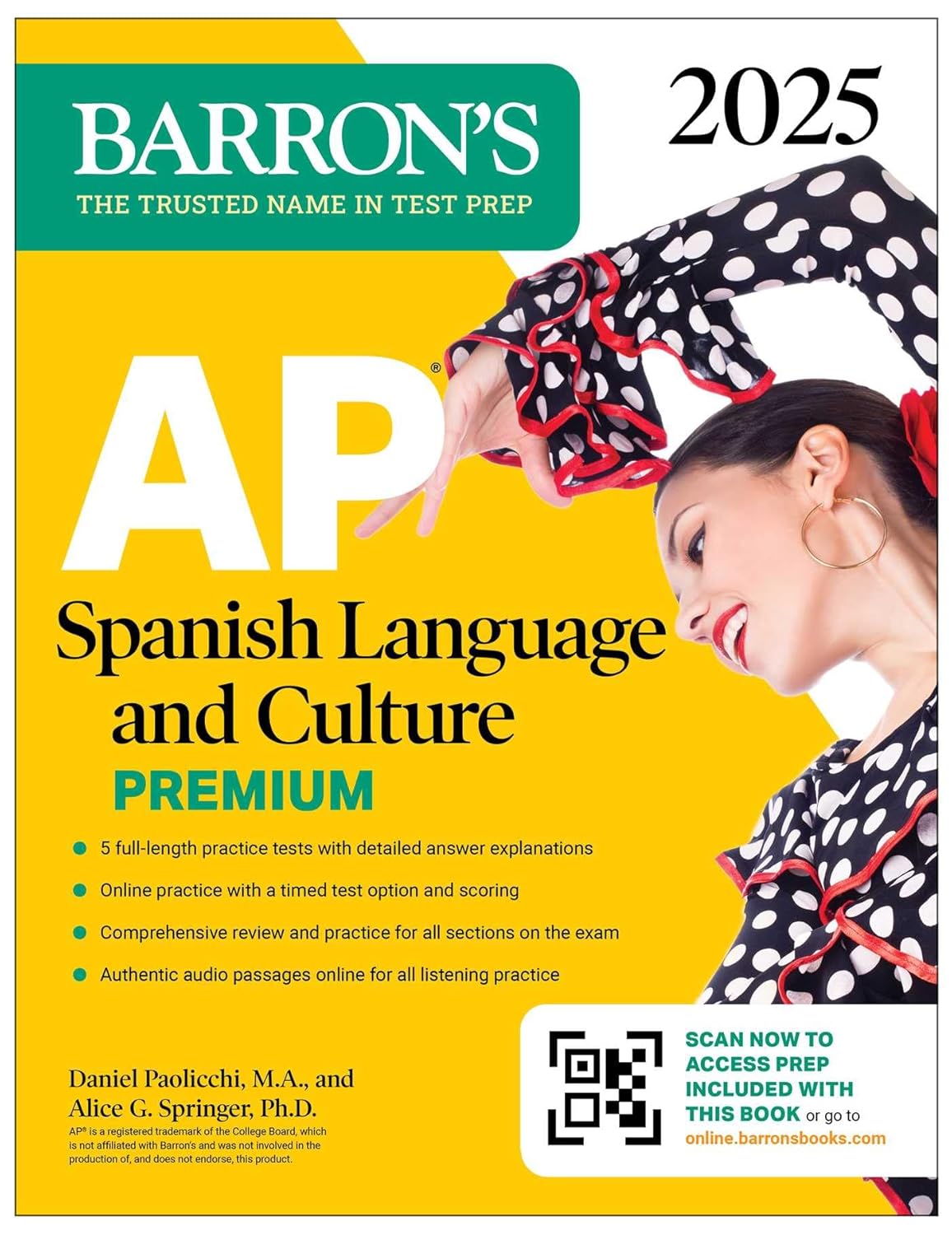 AP SPANISH LANGUAGE AND CULTURE PREMIUM, 2025: 5 PRACTICE TESTS+COMPREHENSIVE REVIEW+ONLINE PRACTICE