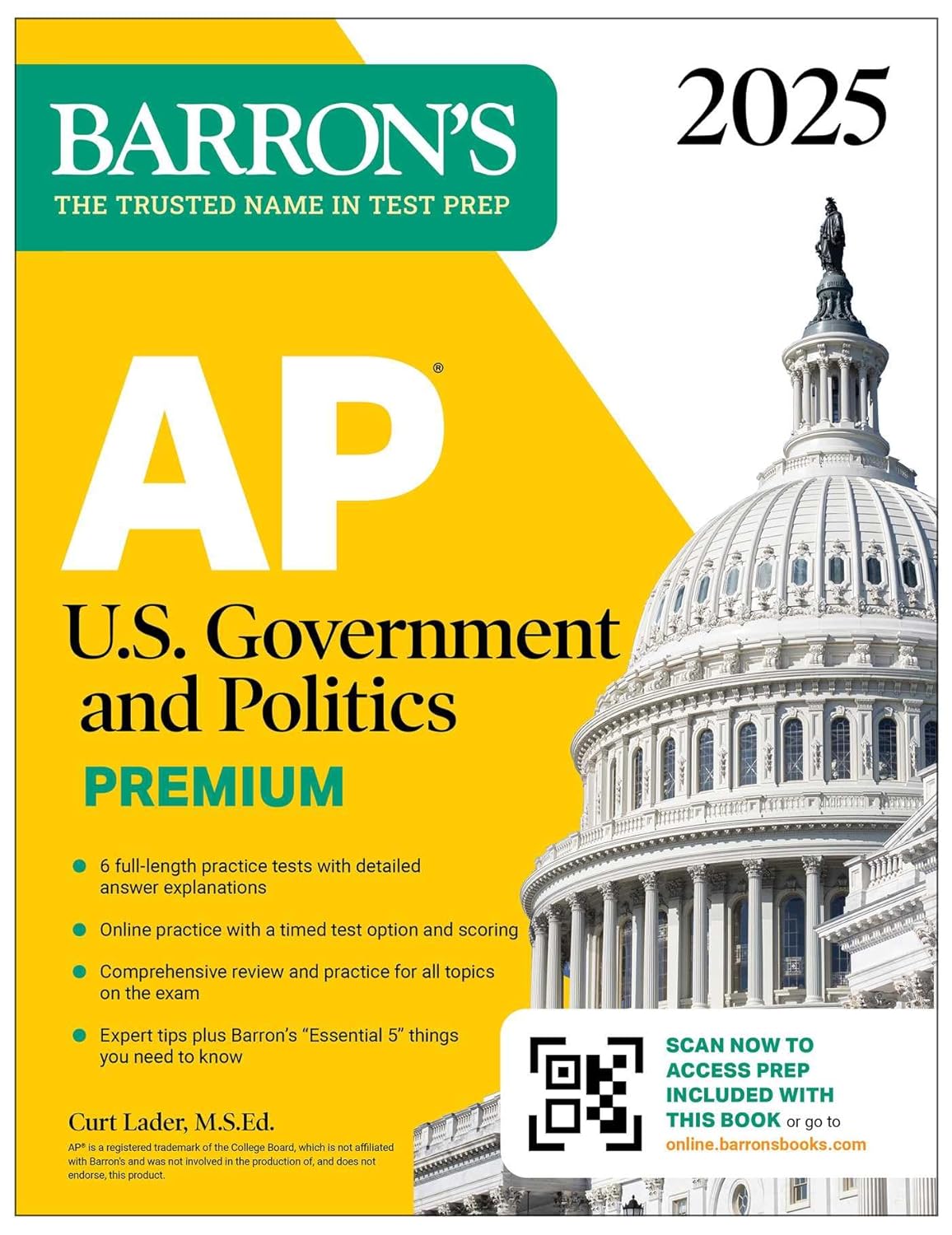 AP U.S. GOVERNMENT AND POLITICS PREMIUM, 2025: 6 PRACTICE TESTS+COMPREHENSIVE REVIEW+ONLINE PRACTICE