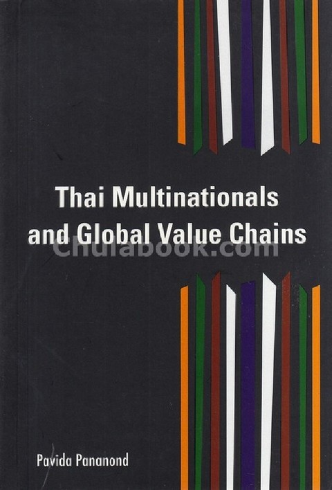 THAI MULTINATIONALS AND GLOBAL VALUE CHAINS