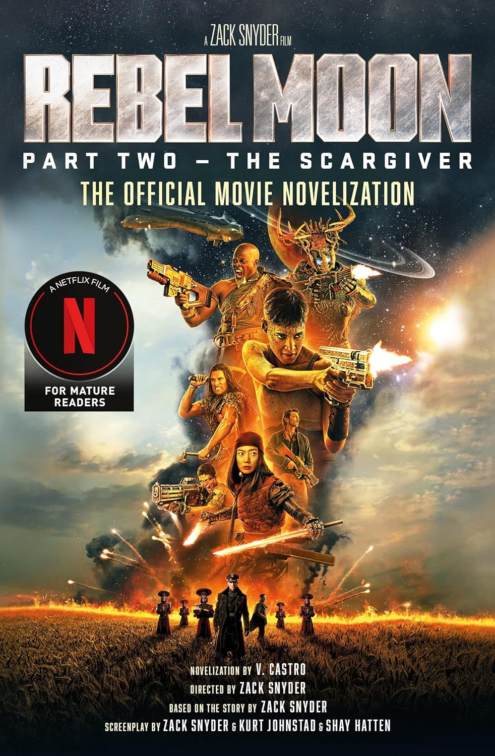 REBEL MOON PART TWO-THE SCARGIVER: THE OFFICIAL NOVELIZATION