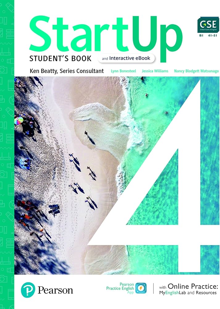 STARTUP 4: STUDENT'S BOOK & INTERACTIVE EBOOK (WITH ONLINE PRACTICE: MYENGLISHLAB AND RESOURCES)