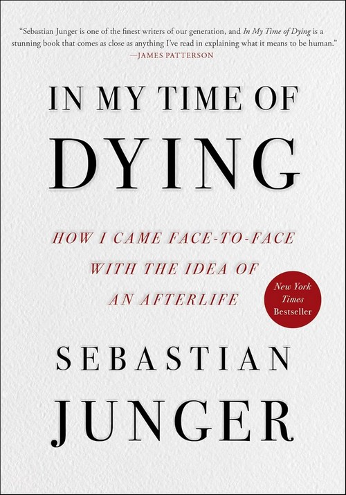 IN MY TIME OF DYING: HOW I CAME FACE TO FACE WITH THE IDEA OF AN AFTERLIFE (HC)