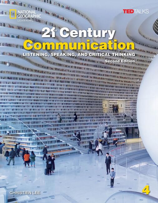 21ST CENTURY COMMUNICATION 4: LISTENING, SPEAKING & CRITICAL THINKING(WITH ONLINE PRACTICE & STUDENT