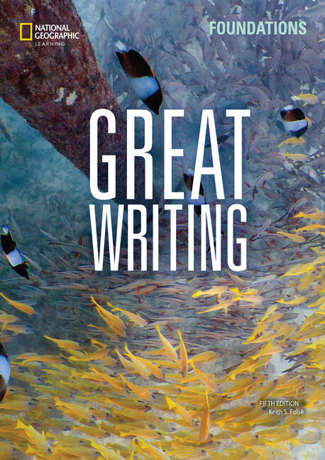 GREAT WRITING FOUNDATIONS: STUDENT'S BOOK WITH THE SPARK PLATFORM